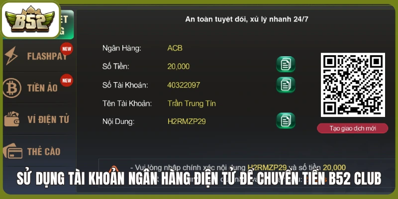 Sử dụng tài khoản ngân hàng điện tử để chuyển tiền B52 club